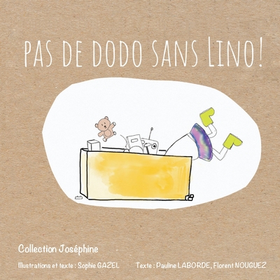 Pas de dodo sans Lino !