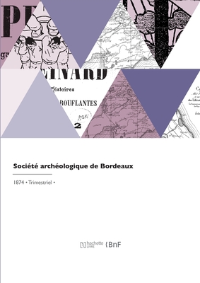Société archéologique de Bordeaux