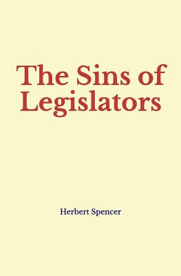 The Sins of Legislators