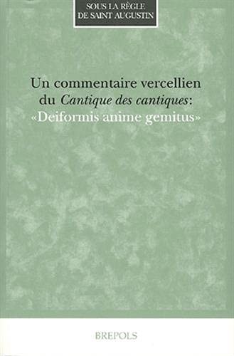 Un Commentaire Vercellien Du Cantique Des Cantiques