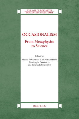 Occasionalism: From Metaphysics to Science