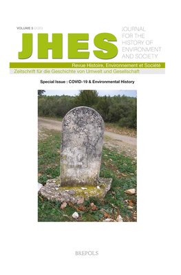 Journal for the History of Environment and Society Vol. 5 - 2020: Covid-19 and Environmental History