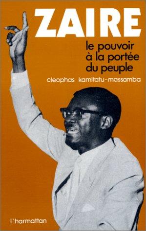 Zaïre, le pouvoir à la portée du peuple