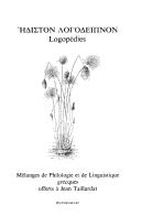 Ediston Logodeipnon, Logopedies. Melanges de Philologie Et de Linguistique Grecques Offerts a Jean Taillardat