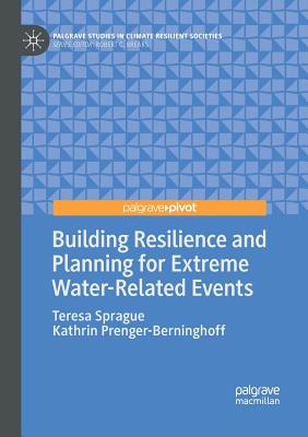Building Resilience and Planning for Extreme Water-Related Events