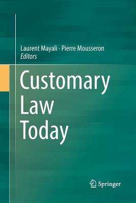 Customary Law Today