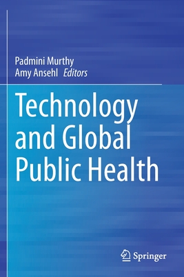 Technology and Global Public Health