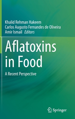 Aflatoxins in Food: A Recent Perspective