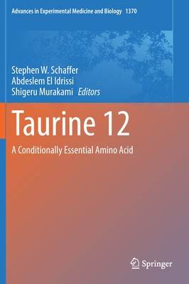 Taurine 11 (Advances in Experimental Medicine and Biology Book