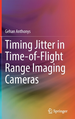 Timing Jitter in Time-Of-Flight Range Imaging Cameras