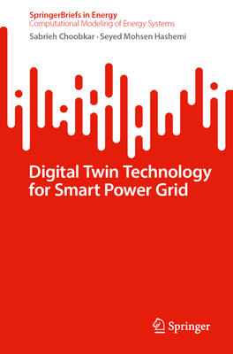 Digital Twin Technology for Smart Grid