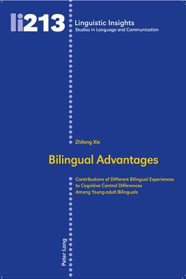 Bilingual Advantages: Contributions of Different Bilingual Experiences to Cognitive Control Differences Among Young-adult Bilinguals
