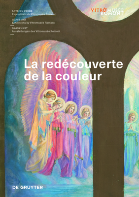 La Redécouverte de la Couleur