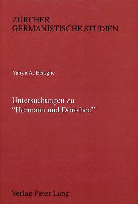 Untersuchungen Zu -Hermann Und Dorothea-