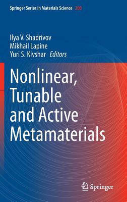 Nonlinear, Tunable and Active Metamaterials