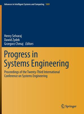 Progress in Systems Engineering: Proceedings of the Twenty-Third International Conference on Systems Engineering