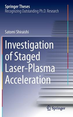 Investigation of Staged Laser-Plasma Acceleration