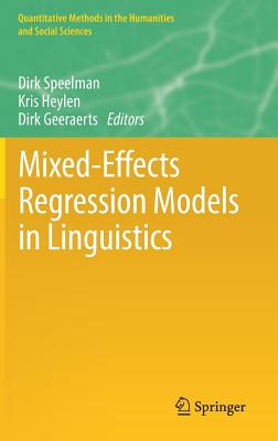 Mixed-Effects Regression Models in Linguistics
