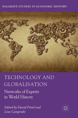 Technology and Globalisation: Networks of Experts in World History