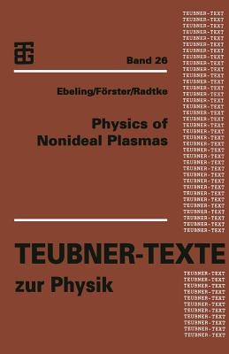 Physics of Nonideal Plasmas
