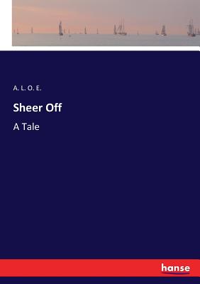 Sheer Off: A Tale
