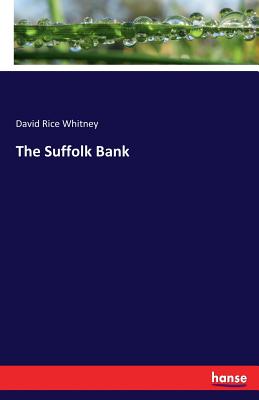 The Suffolk Bank