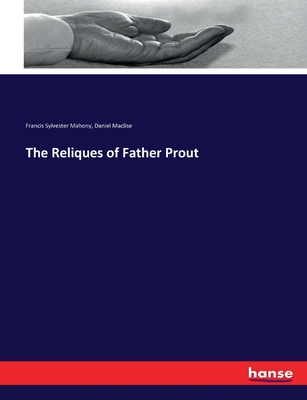 The Reliques of Father Prout