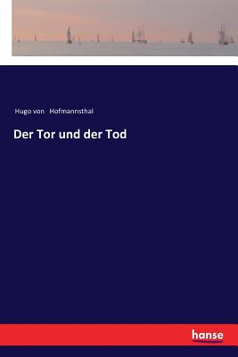 Der Tor und der Tod