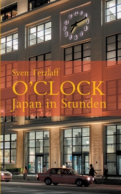 o'clock: Japan in Stunden