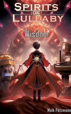 Spirits of Lullaby: Wisdom