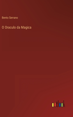 O Oraculo da Magica