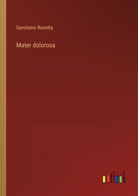 Mater dolorosa