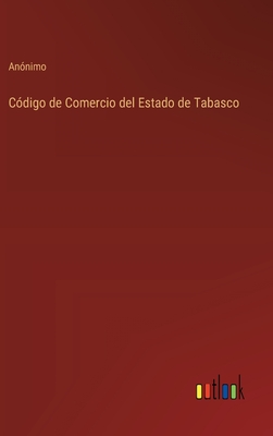 Código de Comercio del Estado de Tabasco