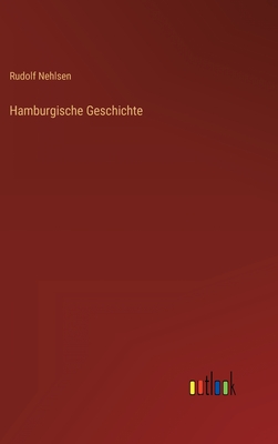 Hamburgische Geschichte