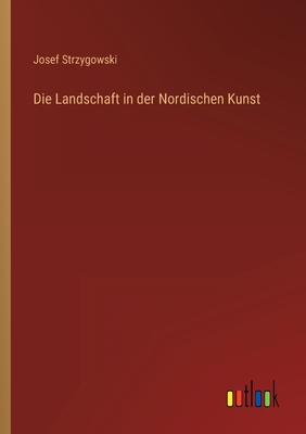 Die Landschaft in der Nordischen Kunst