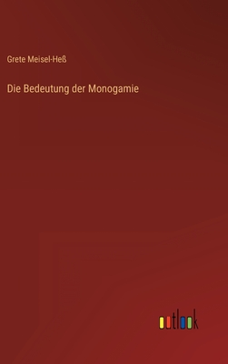 Die Bedeutung der Monogamie
