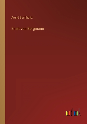 Ernst von Bergmann