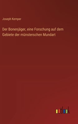 Der Bonenjäger, eine Forschung auf dem Gebiete der münsterschen Mundart
