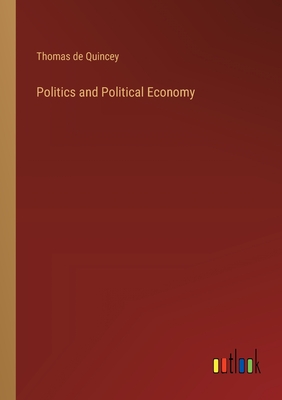 Politics and Political Economy