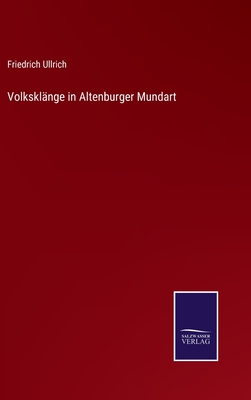 Volksklänge in Altenburger Mundart