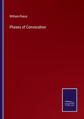 Phases of Convocation