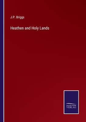 Heathen and Holy Lands