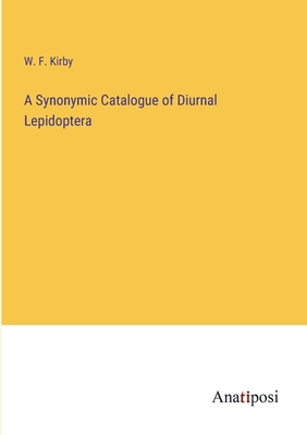 A Synonymic Catalogue of Diurnal Lepidoptera