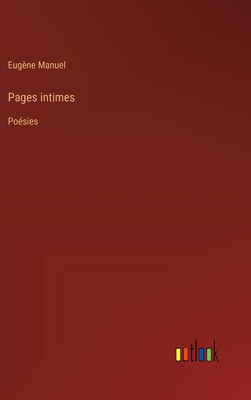 Pages intimes: Poésies