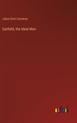 Garfield, the Ideal Man
