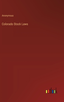 Colorado Stock Laws