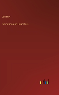 Education and Educators