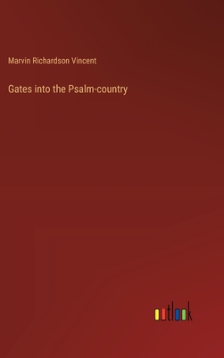 Gates into the Psalm-country
