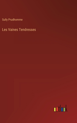 Les Vaines Tendresses