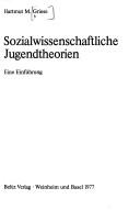 Sozialwissenschaftliche Jugendtheorien: E. Einf.